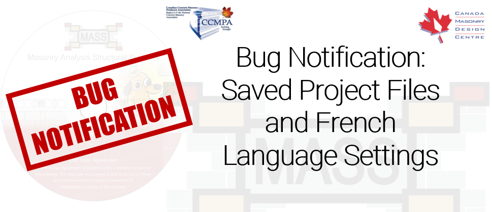 MASS Bug Notification: Saved Projects and French Canadian Language Settings
