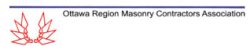 Ottawa Region Masonry Contractos Association Ottawa Region Masonry Contractos Association